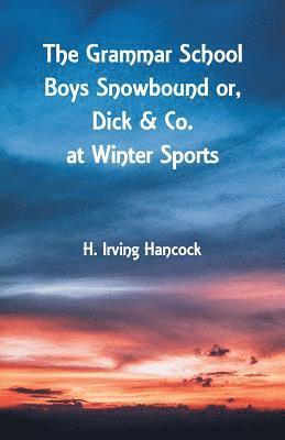 Grammar School Boys Snowbound
