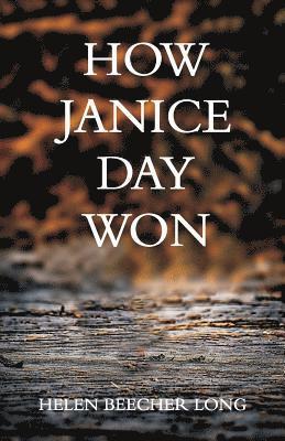 Helen Beecher Long - How Janice Day Won, Häftad