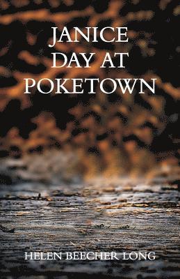 Helen Beecher Long - Janice Day at Poketown, Häftad