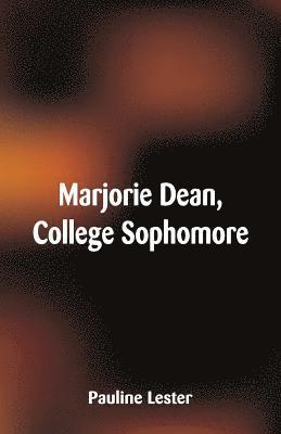 bokomslag Marjorie Dean, College Sophomore