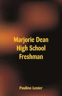bokomslag Marjorie Dean High School Freshman
