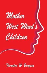 bokomslag Mother West Wind's Children