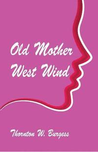 bokomslag Old Mother West Wind