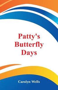 bokomslag Patty's Butterfly Days