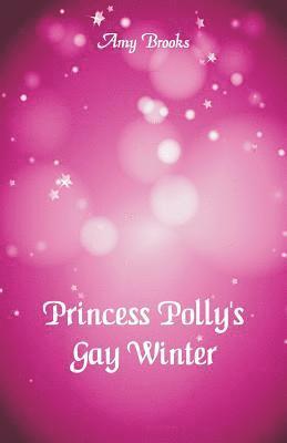 Princess Polly's Gay Winter 1