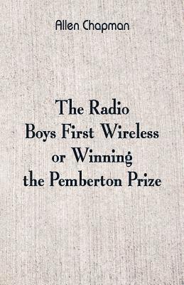 The Radio Boys' First Wireless 1