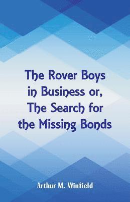 bokomslag The Rover Boys in Business