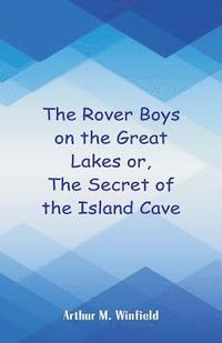 bokomslag The Rover Boys on the Great Lakes
