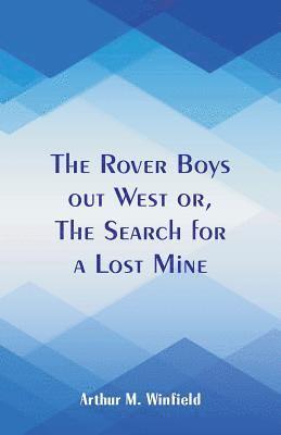 The Rover Boys out West 1