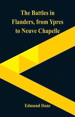 Edmund Dane - Battles in Flanders,, Häftad
