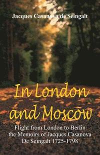 bokomslag In London And Moscow