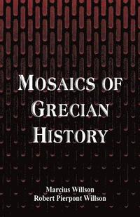 bokomslag Mosaics of Grecian History