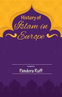 bokomslag History of Islam in Europe