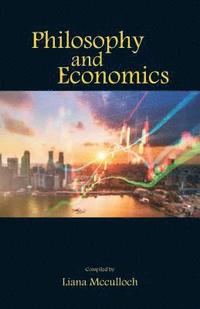 bokomslag Philosophy and Economics
