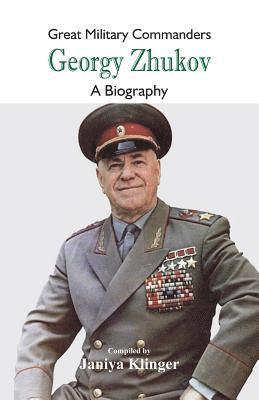 bokomslag Great Military Commanders - Georgy Zhukov