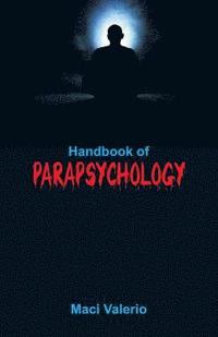 bokomslag Handbook of Parapsychology