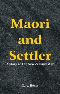 bokomslag Maori and Settler