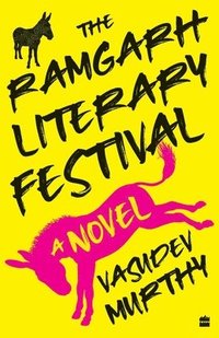 bokomslag The Ramgarh Literary Festival