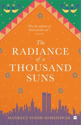 bokomslag RADIANCE OF A THOUSAND SUNS