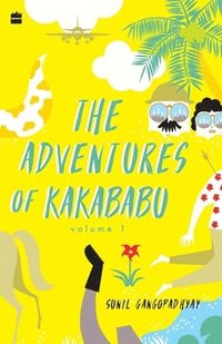 bokomslag The Adventures of Kakababu