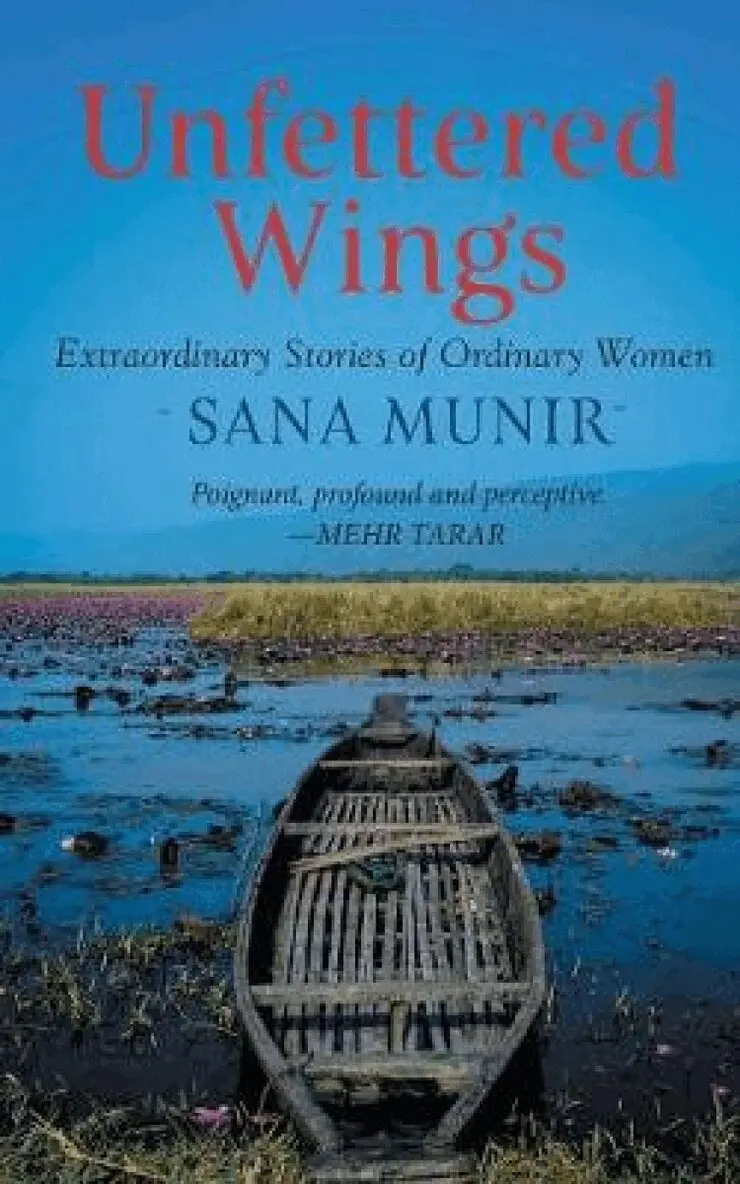 Sana Munir - Unfettered Wings, Häftad. Tillgänglighet: Lägg i varukorg