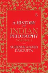 bokomslag History of Indian Philosophy