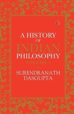 bokomslag A History of Indian Philosophy