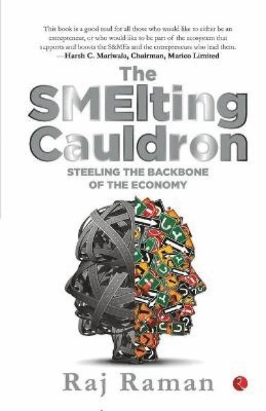 Raj Raman - Smelting Cauldron, Häftad