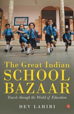 Dev Lahiri, DEV LAHIRI - Great Indian School Bazaar, Häftad