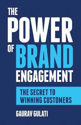 bokomslag The Power of Brand Engagement