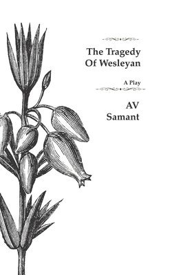 The Tragedy of Wesleyan: The Charioteer's Son 1