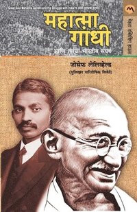 bokomslag Mahatma Gandhi Ani Tyancha Bharatiya Sangharsh