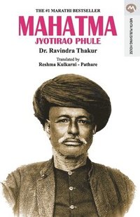 bokomslag Mahatma Jyotirao Phule - English