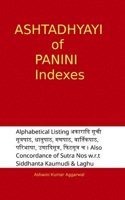 bokomslag Ashtadhyayi of Panini Indexes