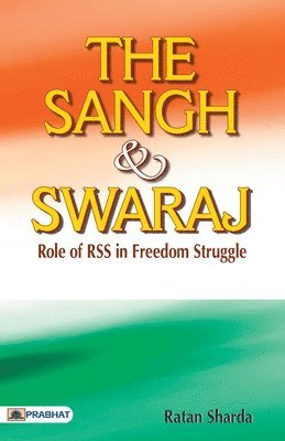 bokomslag The Sangh & Swaraj