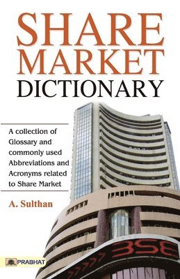 bokomslag Share Market Dictionary