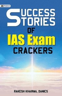 bokomslag Success Stories of IAS Exam Crackers