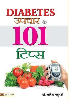 bokomslag Diabetes Upchar Ke 101 Tips