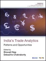Biswajit Nag, Debashis Chakraborty - India′s Trade Analytics, Häftad