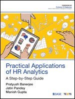 Pratyush Banerjee, Jatin Pandey, Manish Gupta - Practical Applications of HR Analytics, Häftad