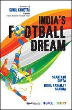 India’s Football Dream