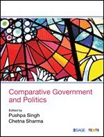Pushpa Singh, Chetna Sharma - Comparative Government and Politics, Häftad