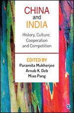 Paramita Mukherjee, Arnab K Deb, Miao Pang - China and India, Häftad
