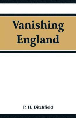 bokomslag Vanishing England