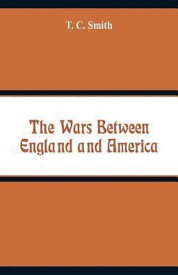 The Wars Between England and America 1