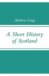 bokomslag Short History of Scotland