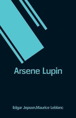 bokomslag Arsene Lupin