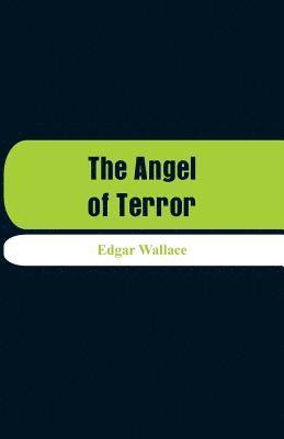 The Angel of Terror 1