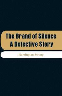 bokomslag Brand of Silence
