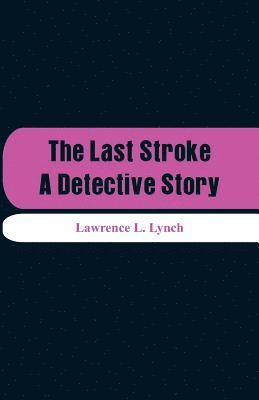 Last Stroke